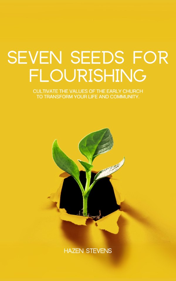 Seven Seeds for Flourishing